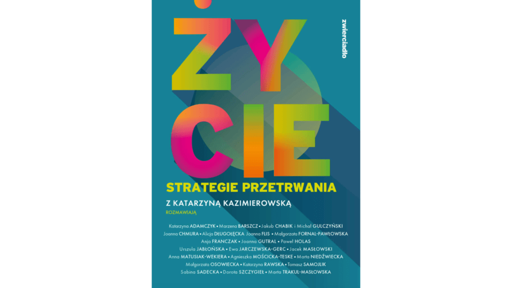 Życie. Strategie przetrwania