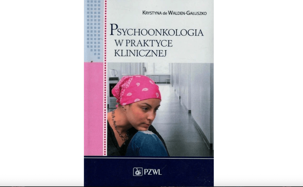 Psychoonkologia w praktyce klinicznej
